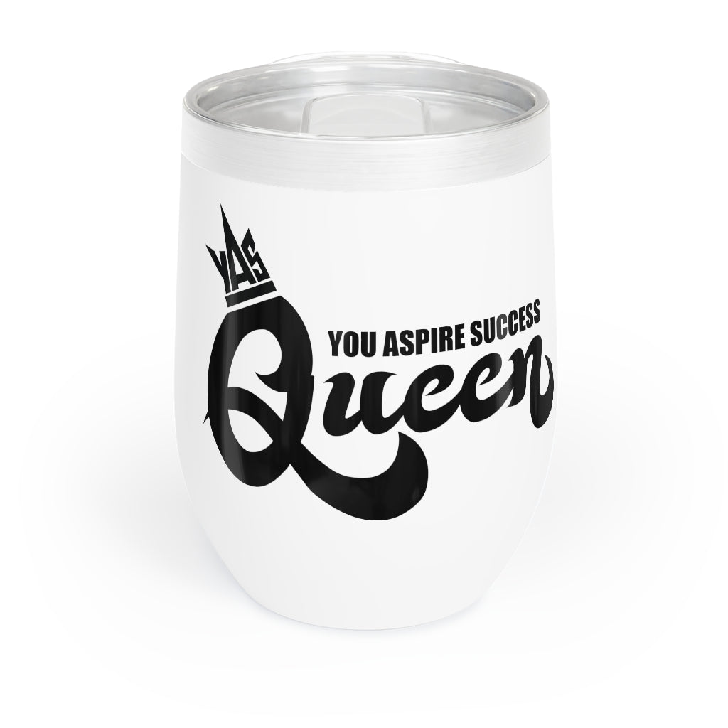 YAS Queen Chill Wine Tumbler
