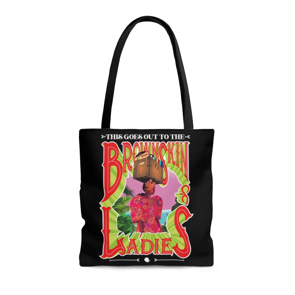 Brown Skin Ladies (Black) Tote Bag