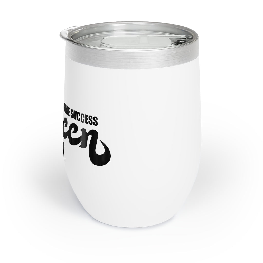 YAS Queen Chill Wine Tumbler