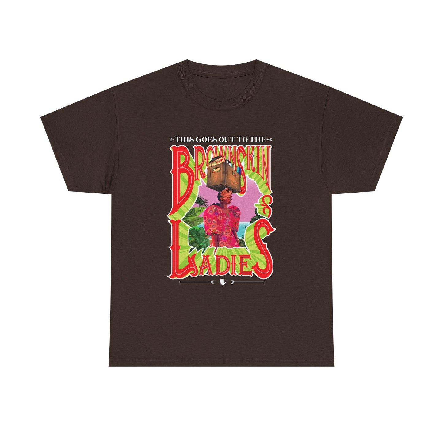 Brown Skin Ladies Unisex Tee