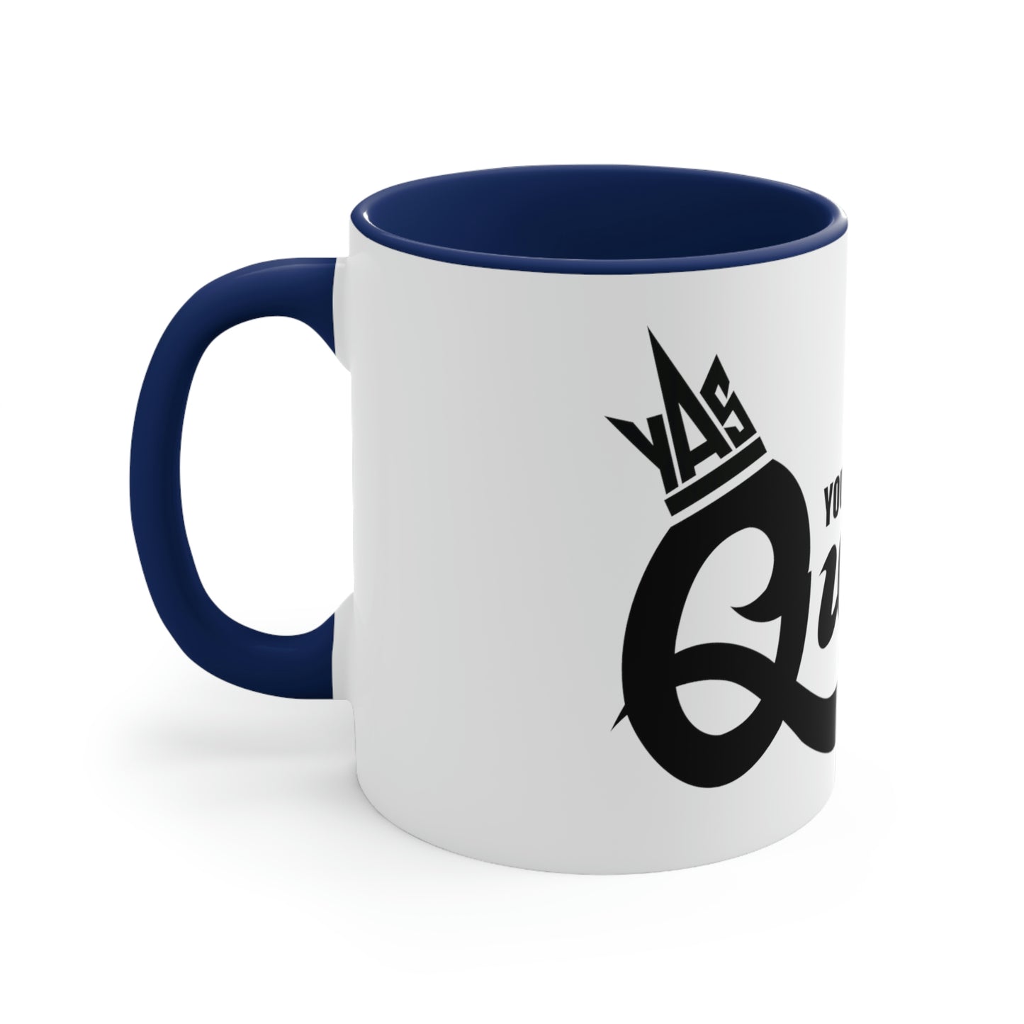 The Royal Brew: You Aspire Success Queen Edition Coffee Mug, 11oz